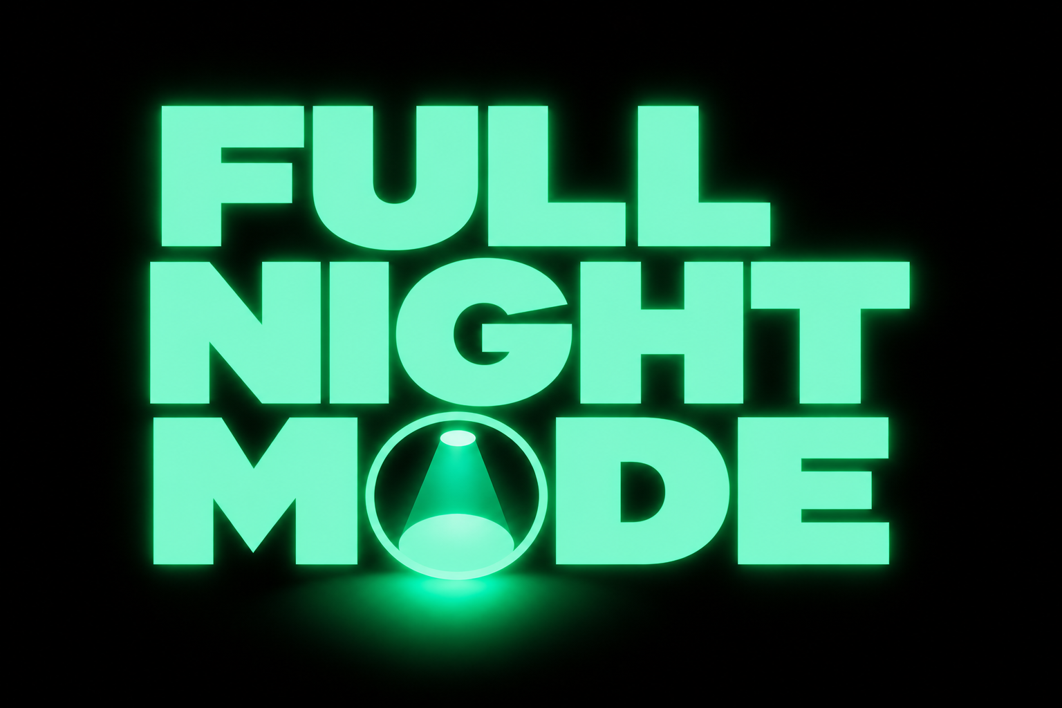 Full Night Mode